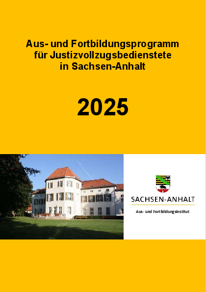 Aus- und Fortbildungsprogramm für Justizvollzugsbedienstete 2025